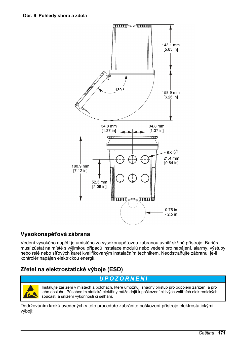 Vysokonapěťová zábrana, Zřetel na elektrostatické výboje (esd), Obr. 6 | Hach-Lange SC 200 Basic User Manual User Manual | Page 171 / 638