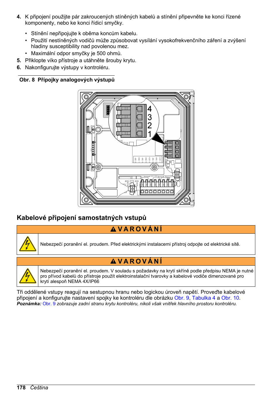 Kabelové připojení samostatných vstupů, Obr. 8, Tyto výstupy se běžně používají | Poznámka | Hach-Lange SC 200 Basic User Manual User Manual | Page 178 / 638