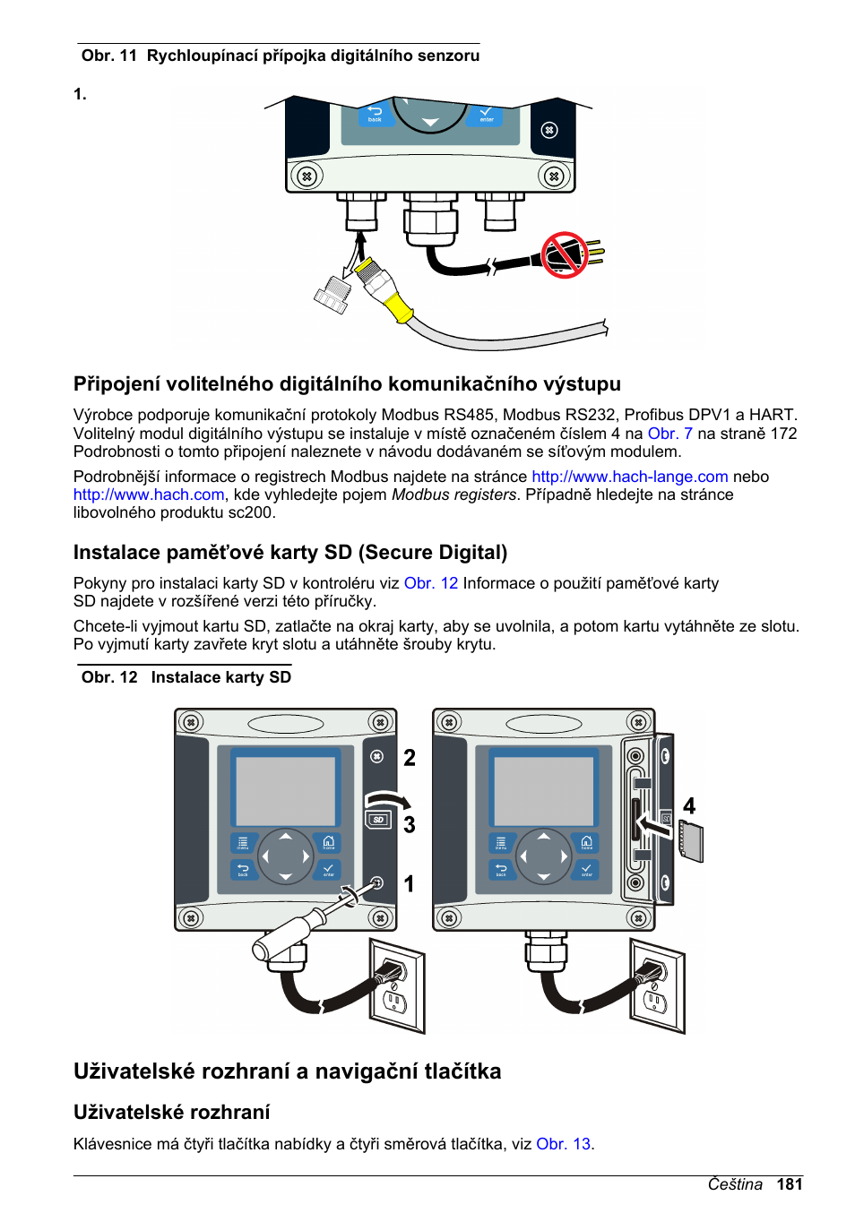 Instalace paměťové karty sd (secure digital), Uživatelské rozhraní a navigační tlačítka, Uživatelské rozhraní | Hach-Lange SC 200 Basic User Manual User Manual | Page 181 / 638