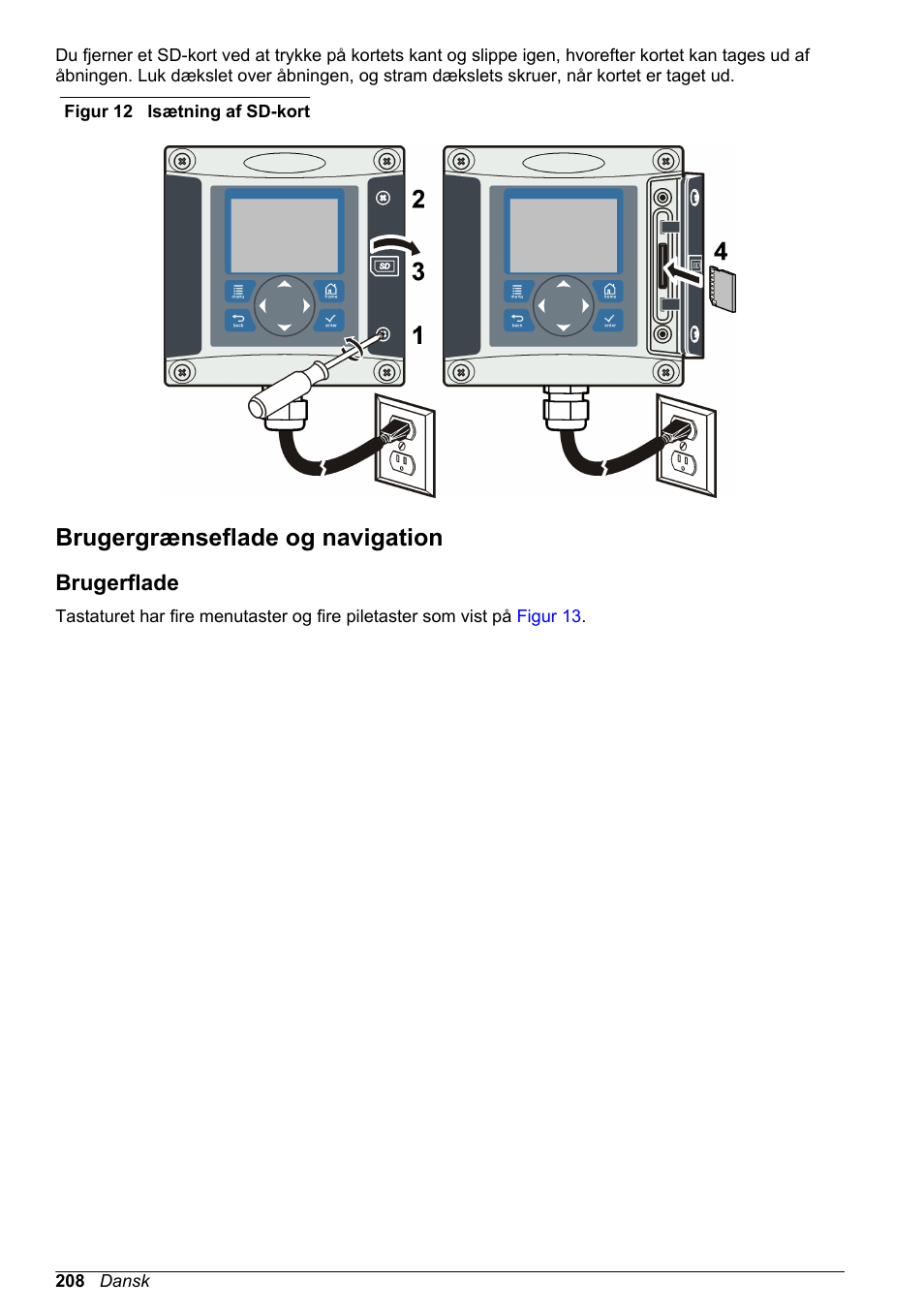 Brugergrænseflade og navigation, Brugerflade, På side 208 | Figur 12, Vises, hvordan et sd-kort sætttes i kontrolenheden | Hach-Lange SC 200 Basic User Manual User Manual | Page 208 / 638