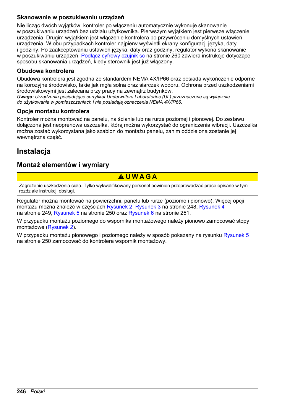Skanowanie w poszukiwaniu urządzeń, Obudowa kontrolera, Opcje montażu kontrolera | Instalacja, Montaż elementów i wymiary | Hach-Lange SC 200 Basic User Manual User Manual | Page 246 / 638