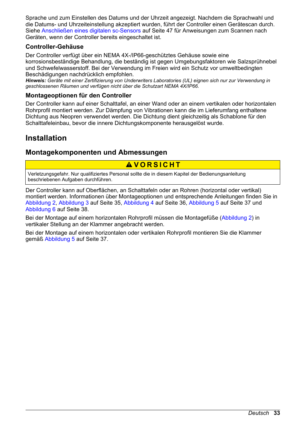 Controller-gehäuse, Montageoptionen für den controller, Installation | Montagekomponenten und abmessungen, Auf seite 33 | Hach-Lange SC 200 Basic User Manual User Manual | Page 33 / 638