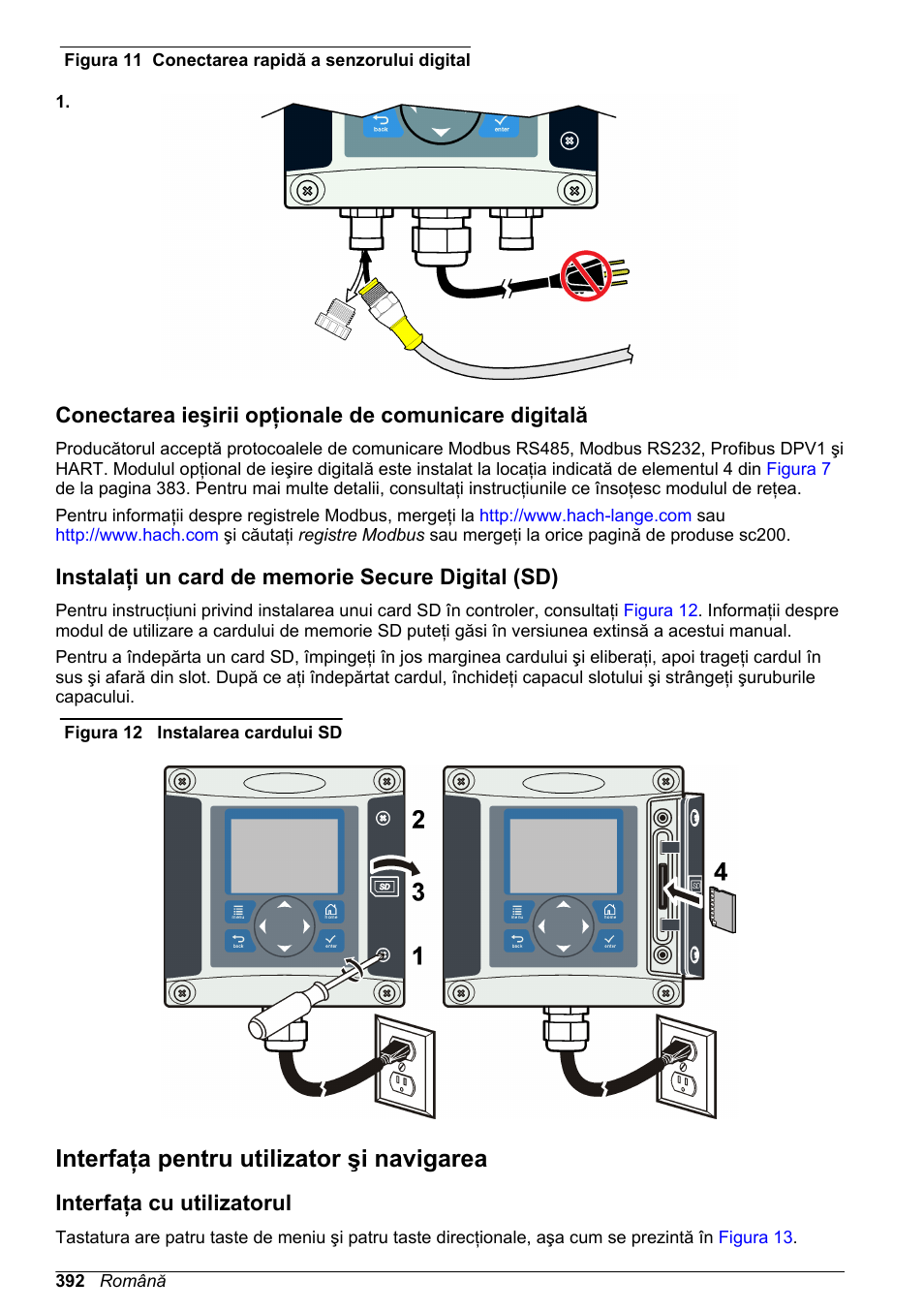 Instalaţi un card de memorie secure digital (sd), Interfaţa pentru utilizator şi navigarea, Interfaţa cu utilizatorul | Figura 11 | Hach-Lange SC 200 Basic User Manual User Manual | Page 392 / 638
