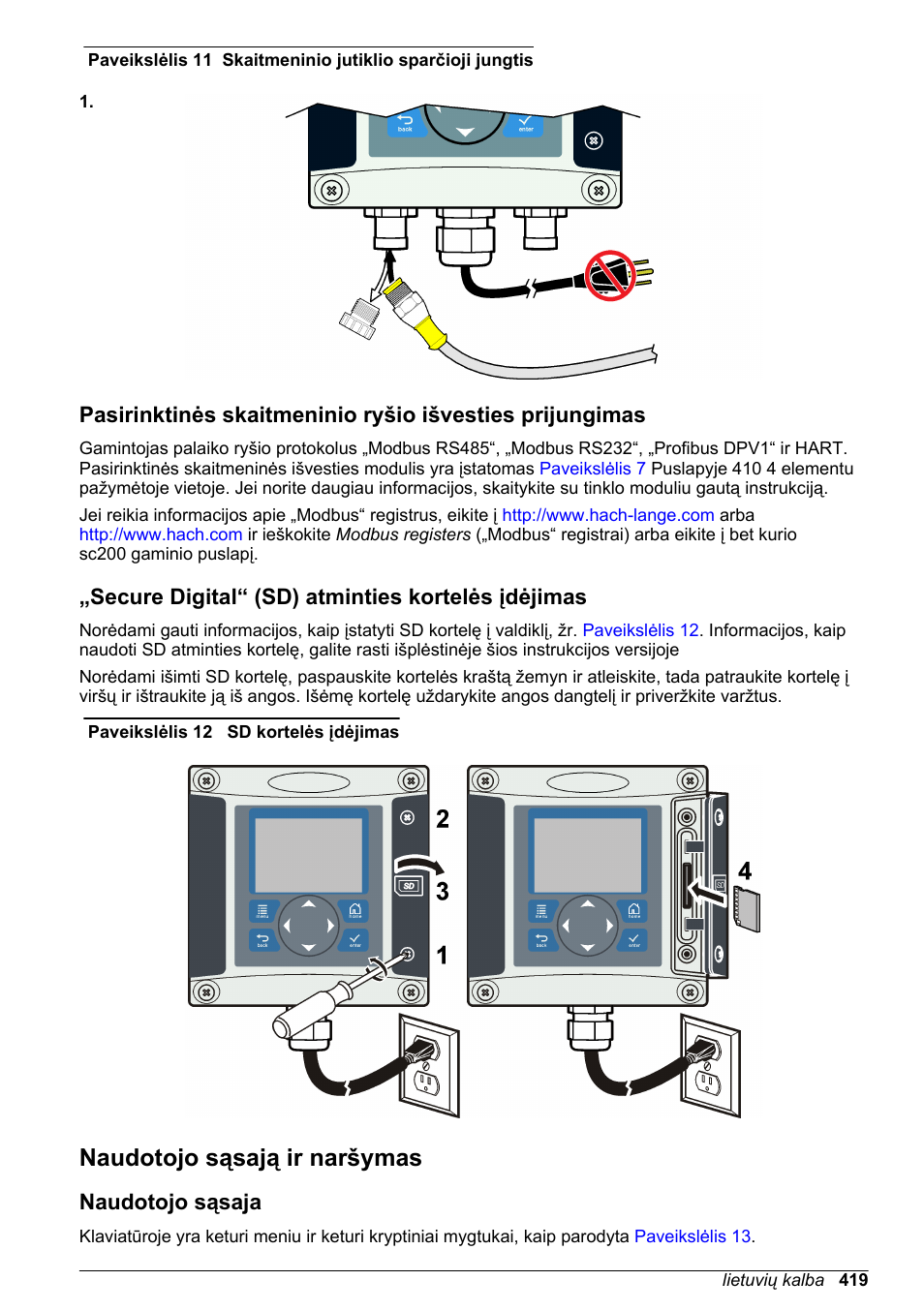 Secure digital“ (sd) atminties kortelės įdėjimas, Naudotojo sąsają ir naršymas, Naudotojo sąsaja | Paveikslėlis 11 | Hach-Lange SC 200 Basic User Manual User Manual | Page 419 / 638
