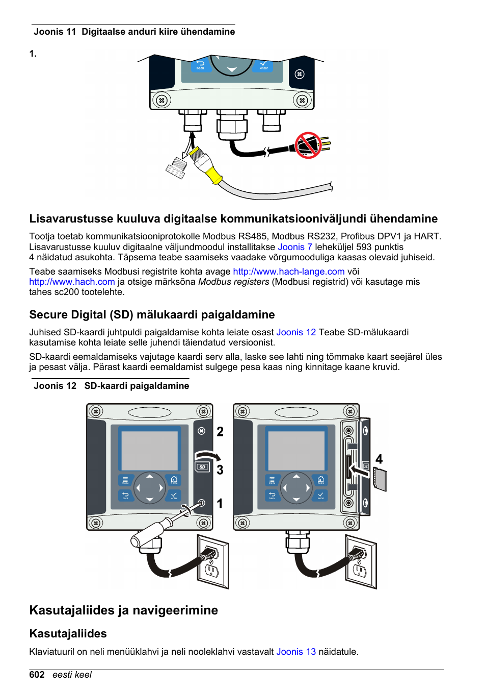 Secure digital (sd) mälukaardi paigaldamine, Kasutajaliides ja navigeerimine, Kasutajaliides | Hach-Lange SC 200 Basic User Manual User Manual | Page 602 / 638