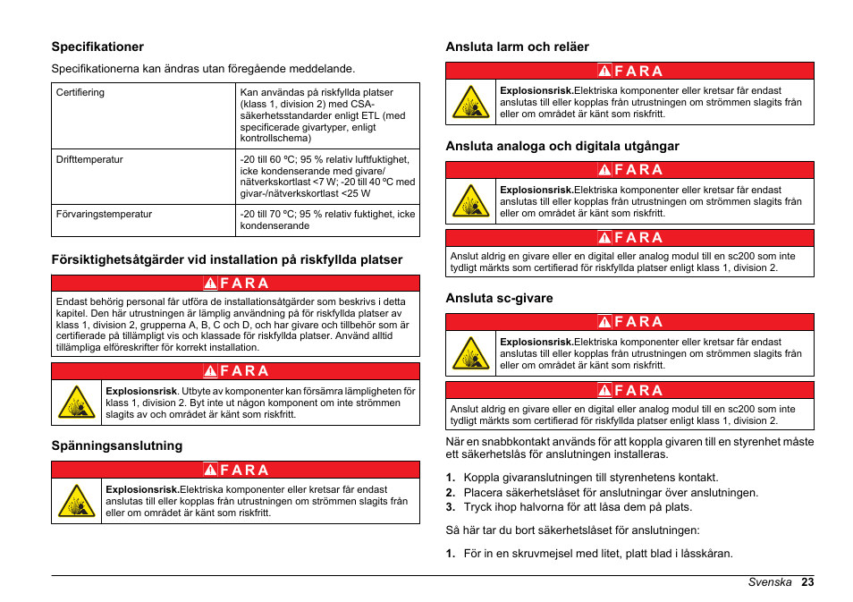 Handbok för korrekt instrumentinstallation, Specifikationer, Spänningsanslutning | Ansluta larm och reläer, Ansluta analoga och digitala utgångar, Ansluta sc-givare, Svenska | Hach-Lange SC 200 Class 1 Compliance instrument manual User Manual | Page 23 / 50