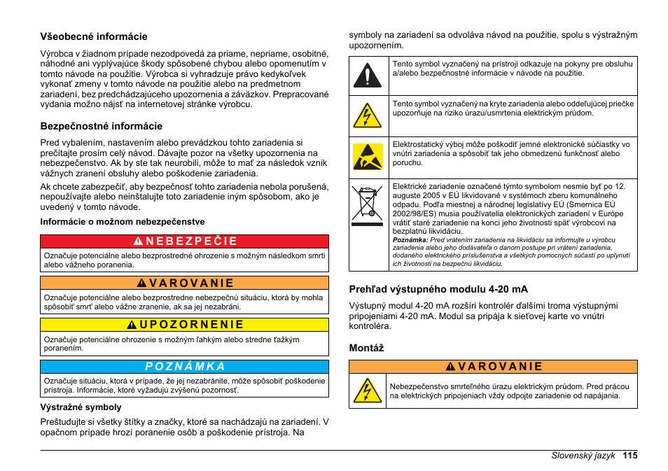 Návod na obsluhu, Všeobecné informácie, Bezpečnostné informácie | Informácie o možnom nebezpečenstve, Výstražné symboly, Prehľad výstupného modulu 4-20 ma, Montáž, Slovenský jazyk | Hach-Lange SC 200 Active 4-20 mA Output Module User Manual User Manual | Page 115 / 148