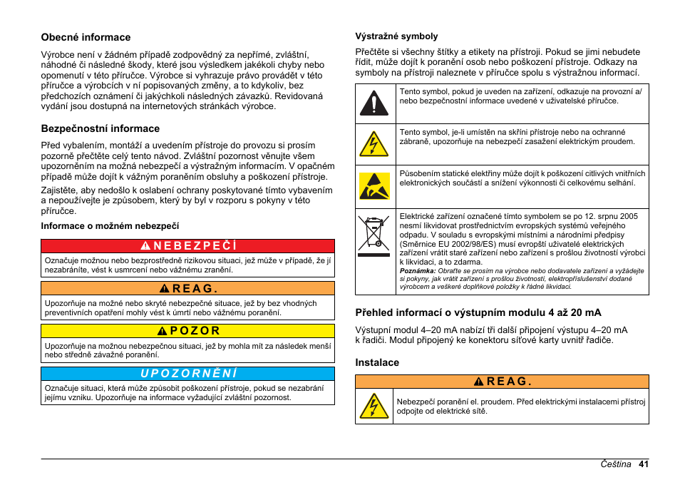 Uživatelská příručka, Obecné informace, Bezpečnostní informace | Informace o možném nebezpečí, Výstražné symboly, Přehled informací o výstupním modulu 4 až 20 ma, Instalace, Čeština, R e a g | Hach-Lange SC 200 Active 4-20 mA Output Module User Manual User Manual | Page 41 / 148