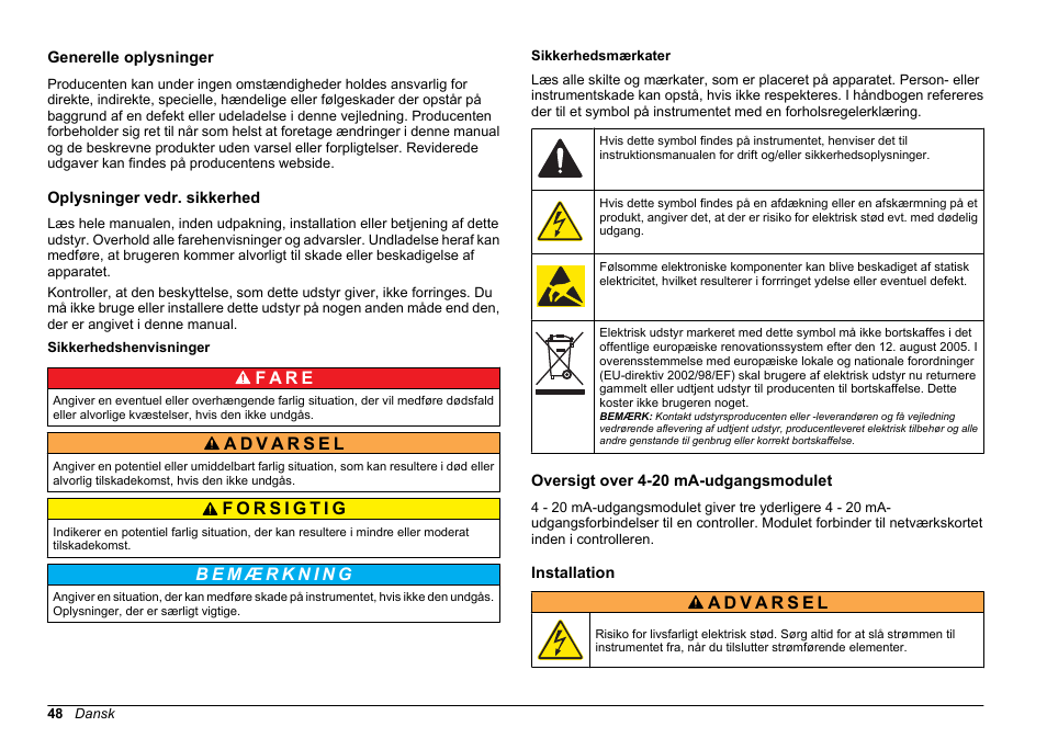 Brugsanvisning, Generelle oplysninger, Oplysninger vedr. sikkerhed | Sikkerhedshenvisninger, Sikkerhedsmærkater, Oversigt over 4-20 ma-udgangsmodulet, Installation, Dansk, F a r e | Hach-Lange SC 200 Active 4-20 mA Output Module User Manual User Manual | Page 48 / 148