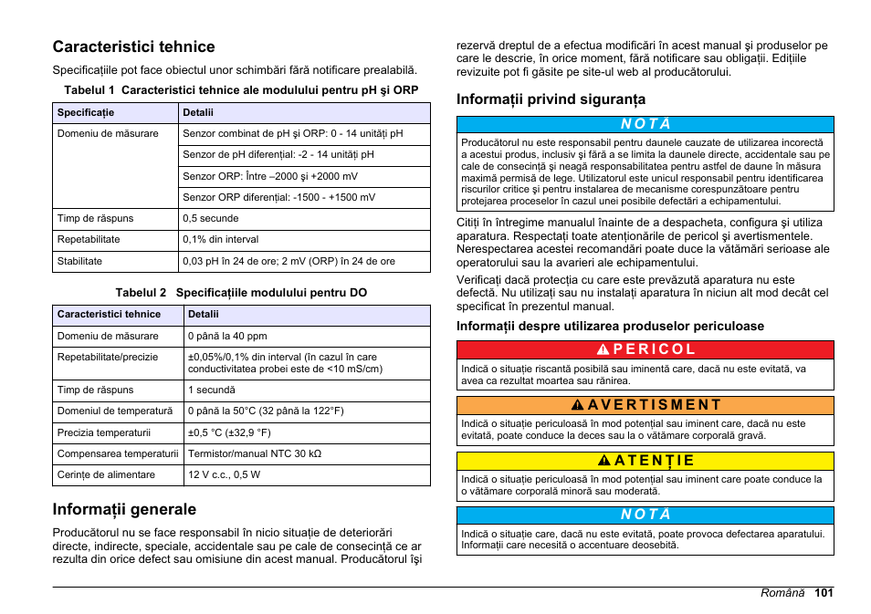 Manual de utilizare, Caracteristici tehnice, Informaţii generale | Informaţii privind siguranţa, Română, N o t ã | Hach-Lange SC 200 pH_ORP_DO Module User Manual User Manual | Page 101 / 166