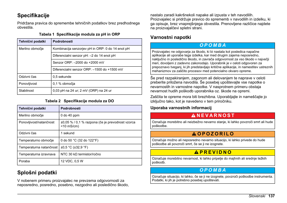 Navodila za uporabo, Specifikacije, Splošni podatki | Varnostni napotki, Uporaba varnostnih informacij, Slovenski | Hach-Lange SC 200 pH_ORP_DO Module User Manual User Manual | Page 137 / 166
