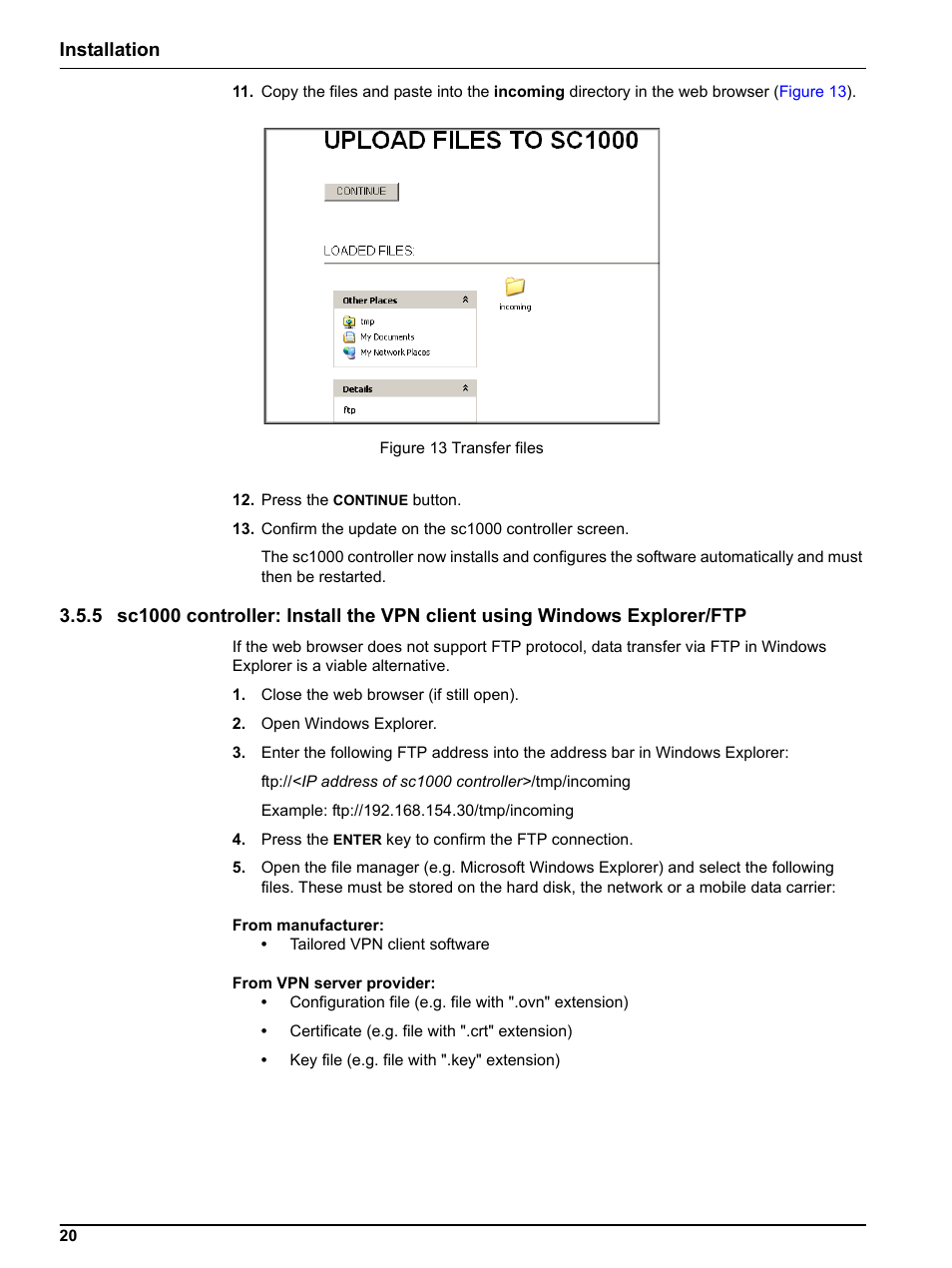Installation | Hach-Lange SC 1000 Controller Enhanced Communications User Manual | Page 20 / 50