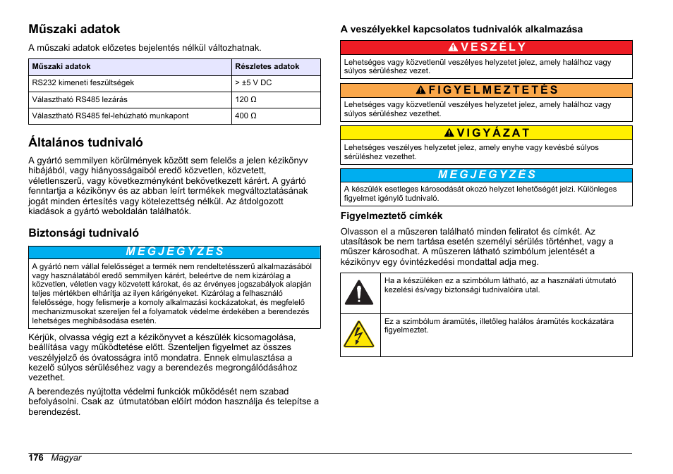 Felhasználói kézikönyv, Műszaki adatok, Általános tudnivaló | Biztonsági tudnivaló, A veszélyekkel kapcsolatos tudnivalók alkalmazása, Figyelmeztető címkék, Magyar | Hach-Lange SC 200 Modbus Module User Manual User Manual | Page 176 / 312