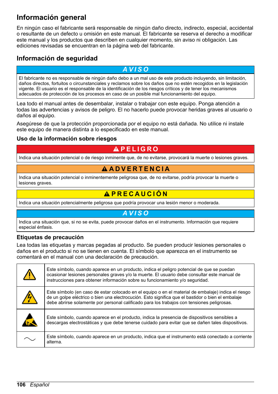 Información general, Información de seguridad, Uso de la información sobre riesgos | Etiquetas de precaución | Hach-Lange POLYMETRON 9500 Basic User Manual User Manual | Page 106 / 284