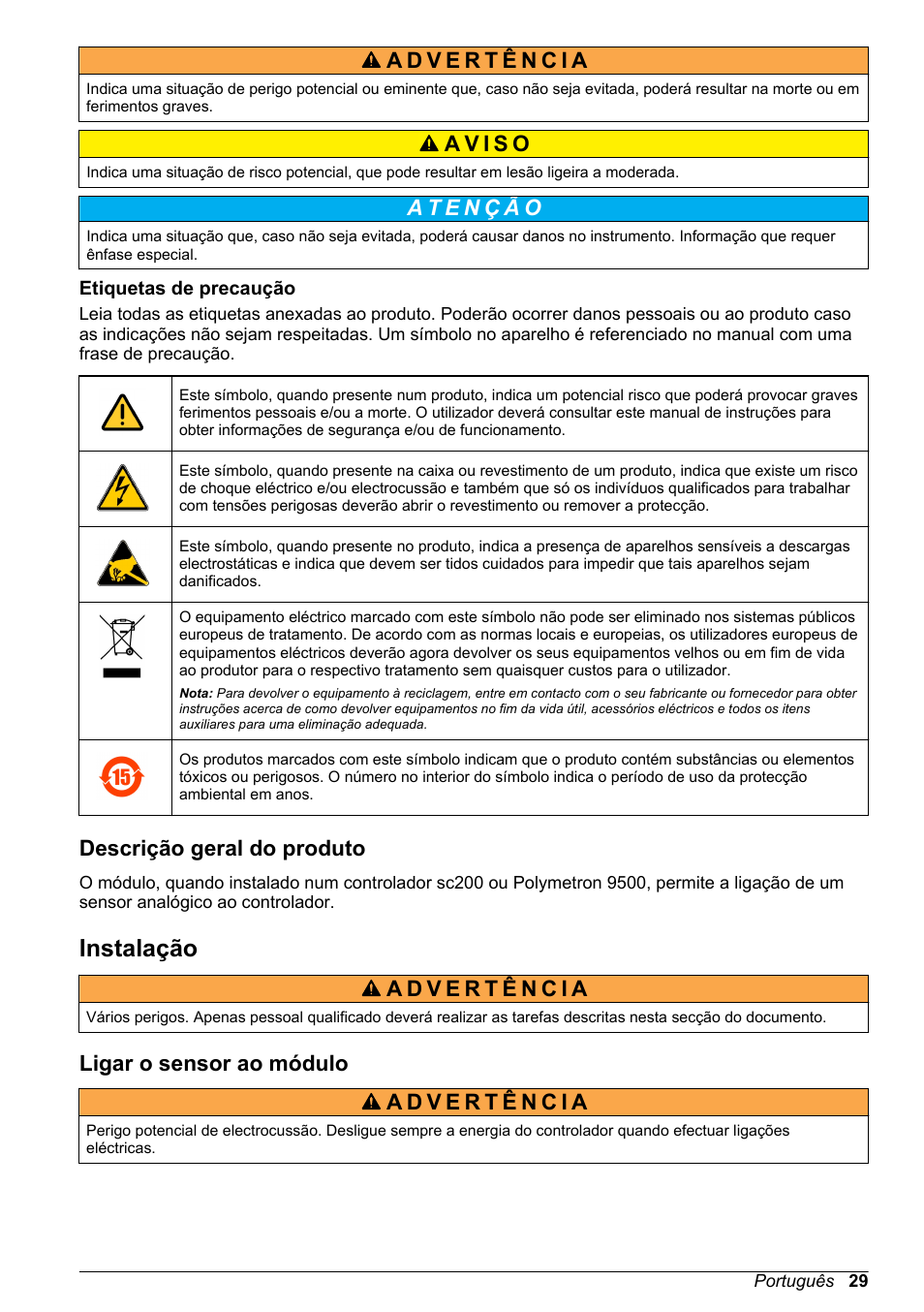 Etiquetas de precaução, Descrição geral do produto, Instalação | Ligar o sensor ao módulo | Hach-Lange POLYMETRON 9500 Amperometry Module User Manual User Manual | Page 29 / 60