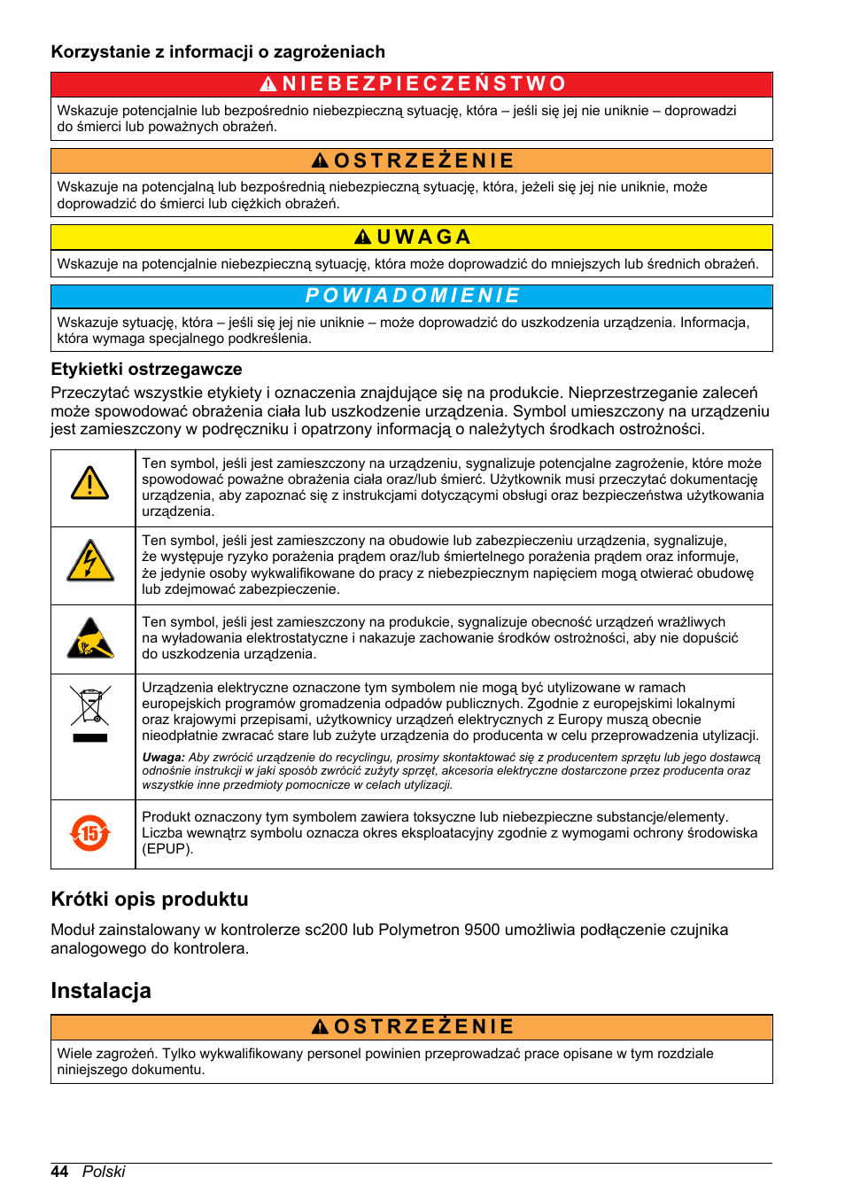 Korzystanie z informacji o zagrożeniach, Etykietki ostrzegawcze, Krótki opis produktu | Instalacja | Hach-Lange POLYMETRON 9500 Amperometry Module User Manual User Manual | Page 44 / 60
