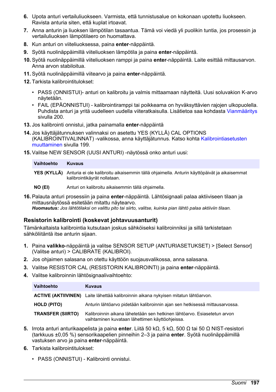 Resistorin kalibrointi (koskevat johtavuusanturit) | Hach-Lange POLYMETRON 9500 Conductivity Module User Manual User Manual | Page 197 / 228