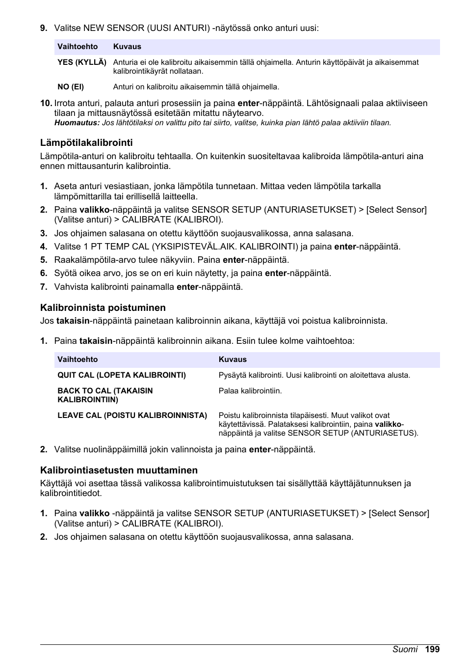 Lämpötilakalibrointi, Kalibroinnista poistuminen, Kalibrointiasetusten muuttaminen | Kalibrointiasetusten, Muuttaminen, Sivulla, Sivulla 199 | Hach-Lange POLYMETRON 9500 Conductivity Module User Manual User Manual | Page 199 / 228