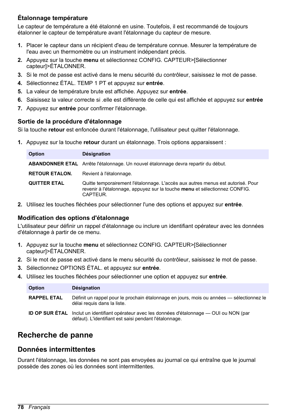 Étalonnage température, Sortie de la procédure d'étalonnage, Modification des options d'étalonnage | Recherche de panne, Données intermittentes, Pour en savoir plus, reportez-vous à la section, Vous à la section, Saisissez un identifiant opérateur. voir | Hach-Lange POLYMETRON 9500 Conductivity Module User Manual User Manual | Page 78 / 228
