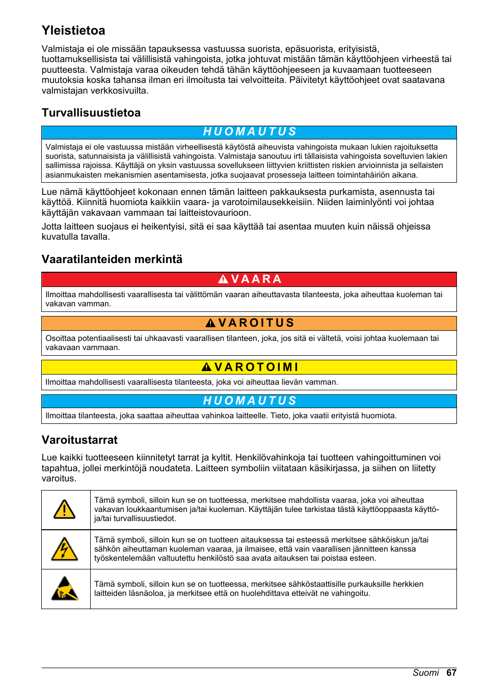 Yleistietoa, Turvallisuustietoa, Vaaratilanteiden merkintä | Varoitustarrat | Hach-Lange POLYMETRON 9500 Contacting Conductivity Sensors User Manual User Manual | Page 67 / 82