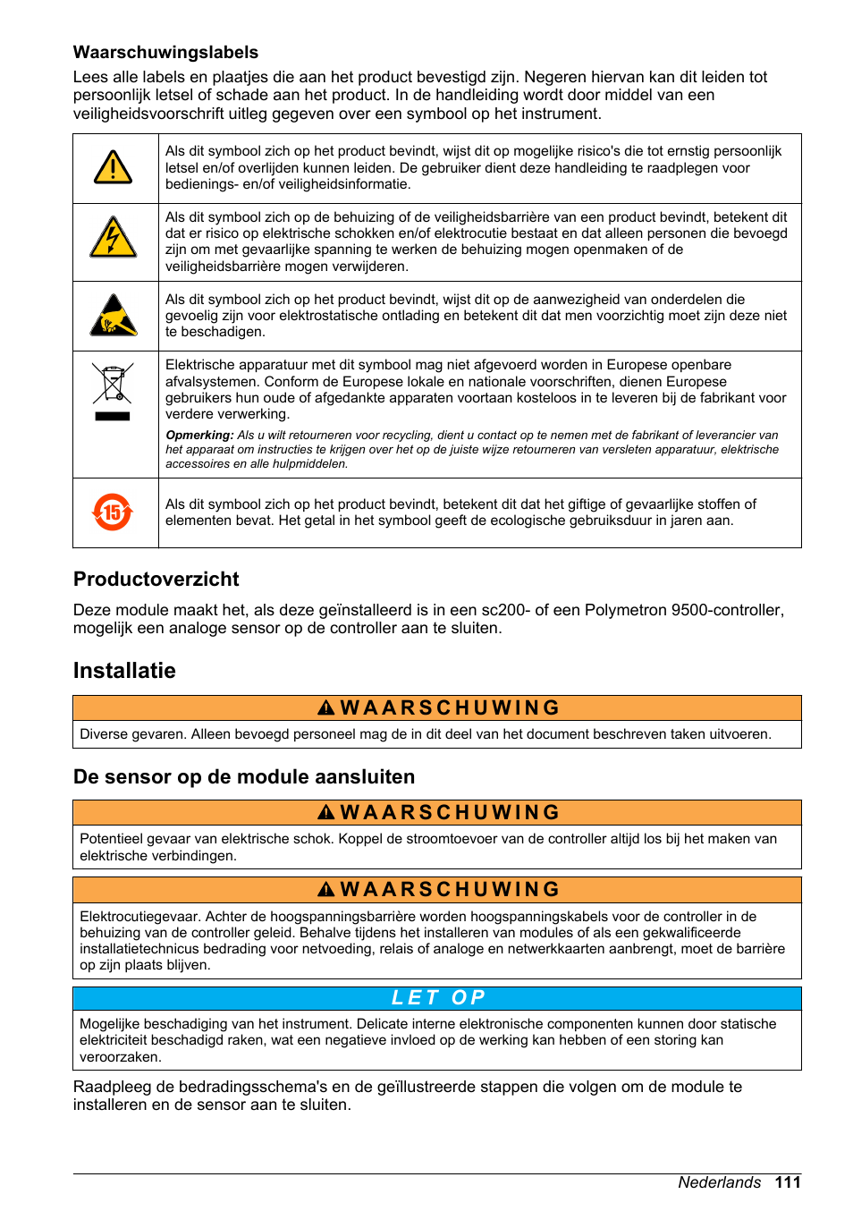 Waarschuwingslabels, Productoverzicht, Installatie | De sensor op de module aansluiten | Hach-Lange POLYMETRON 9500 Ultrapure pH_ORP Module User Manual User Manual | Page 111 / 174