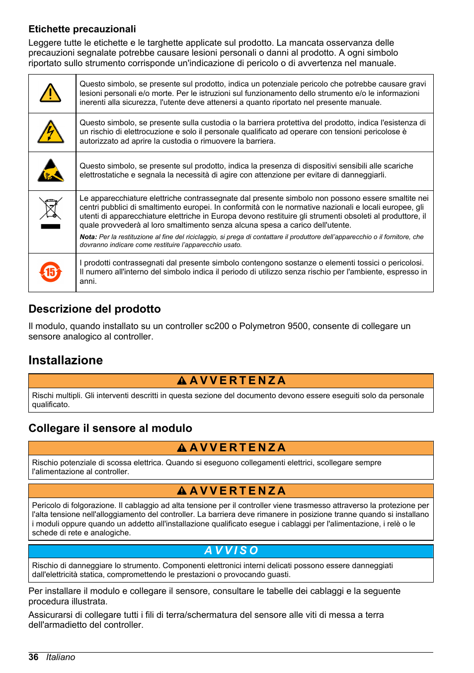 Etichette precauzionali, Descrizione del prodotto, Installazione | Collegare il sensore al modulo | Hach-Lange POLYMETRON 9500 Ultrapure pH_ORP Module User Manual User Manual | Page 36 / 174
