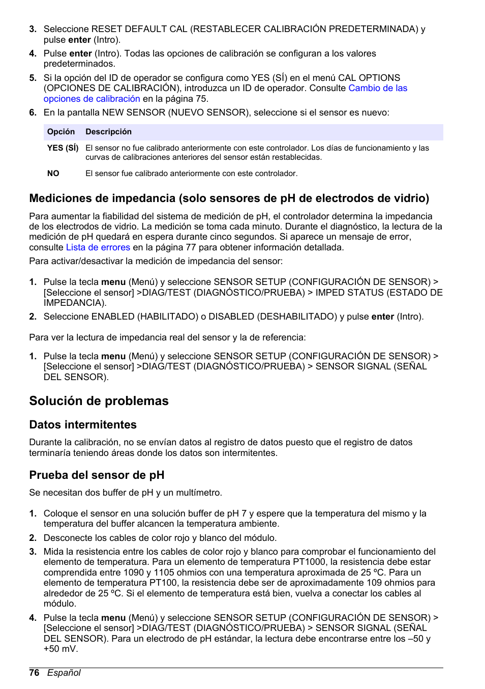 Solución de problemas, Datos intermitentes, Prueba del sensor de ph | Solución, De problemas, Consulte | Hach-Lange POLYMETRON 9500 Ultrapure pH_ORP Module User Manual User Manual | Page 76 / 174