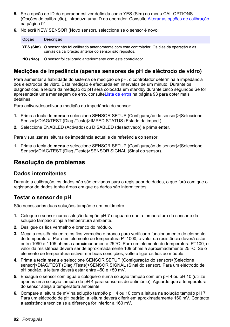 Resolução de problemas, Dados intermitentes, Testar o sensor de ph | Hach-Lange POLYMETRON 9500 Ultrapure pH_ORP Module User Manual User Manual | Page 92 / 174