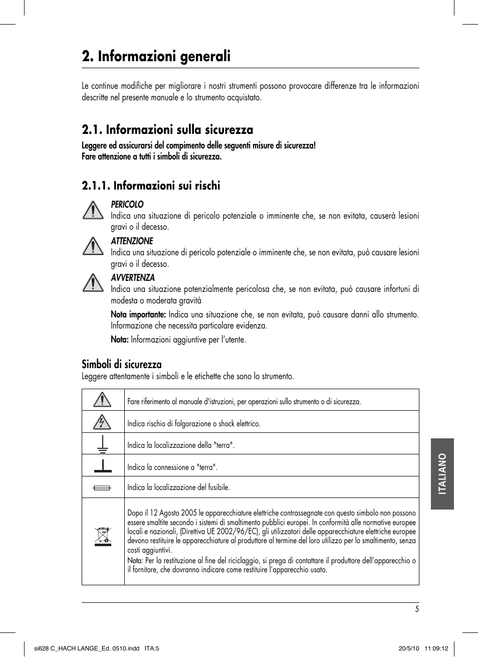 Informazioni generali, Informazioni sulla sicurezza, Informazioni sui rischi | Simboli di sicurezza | Hach-Lange SI628 C User Manual | Page 105 / 127