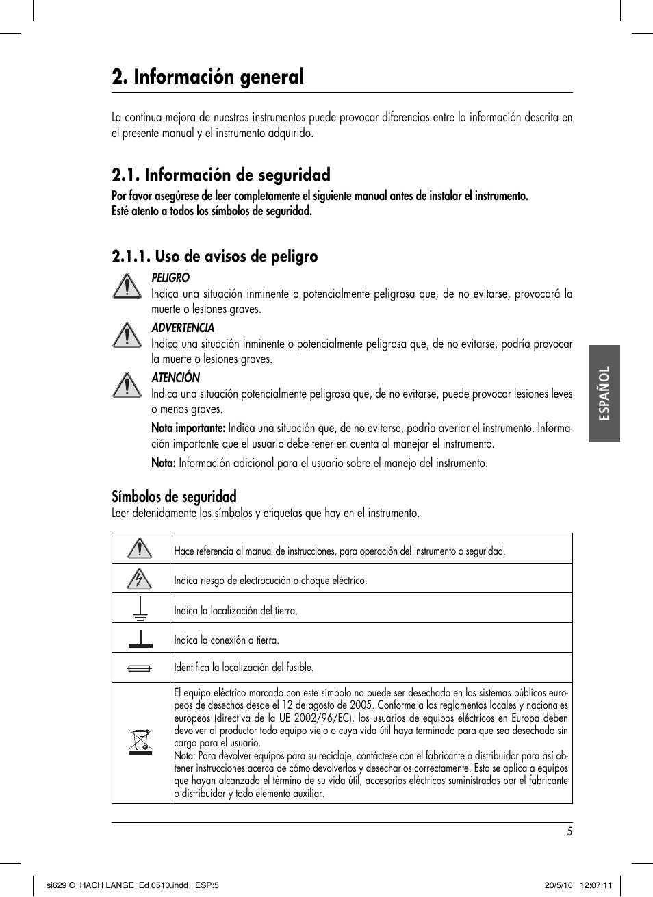 Información general, Información de seguridad, Uso de avisos de peligro | Símbolos de seguridad | Hach-Lange SI629 C User Manual | Page 69 / 157