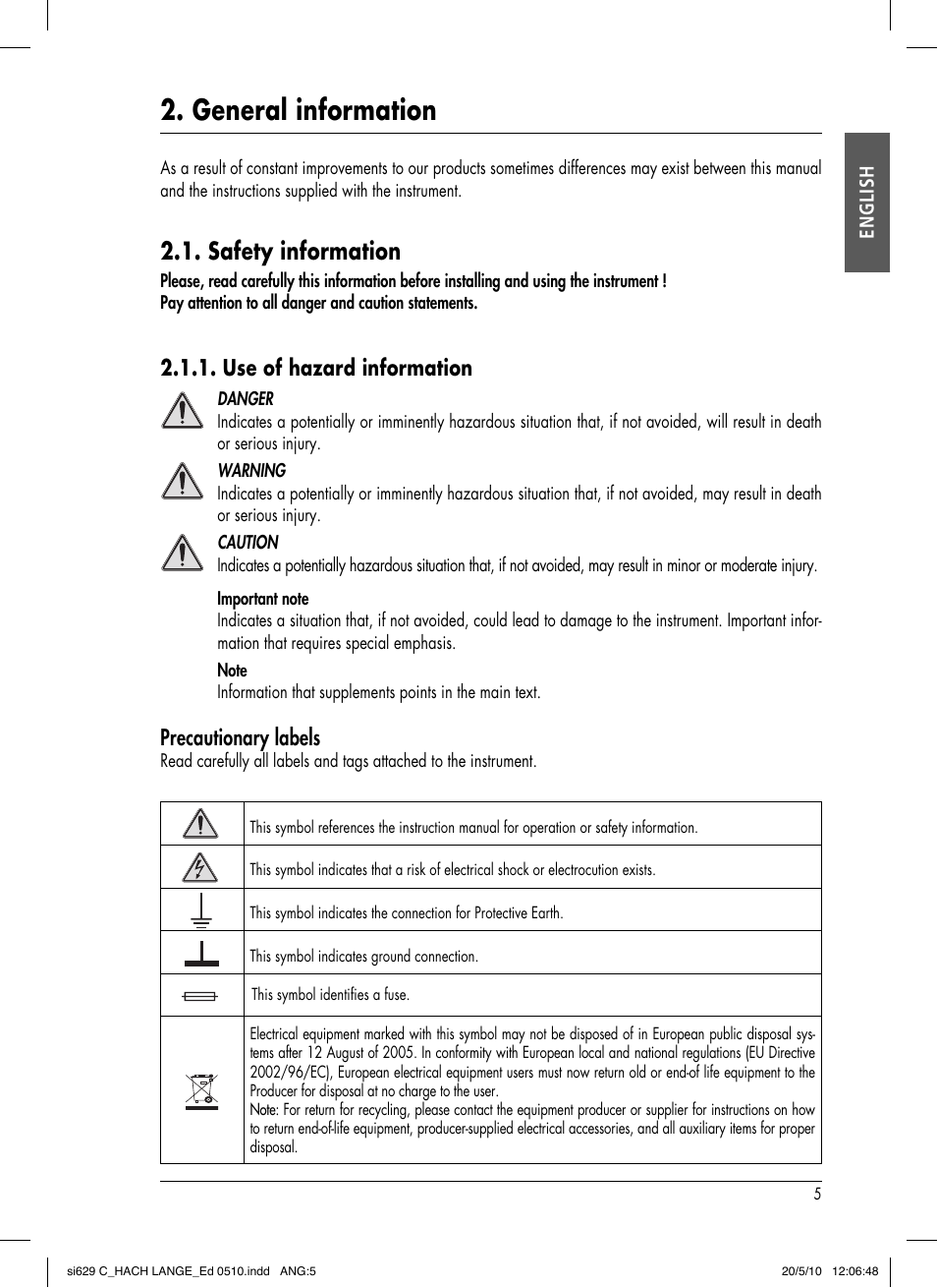 General information, Safety information, Use of hazard information | Precautionary labels | Hach-Lange SI629 C User Manual | Page 9 / 157