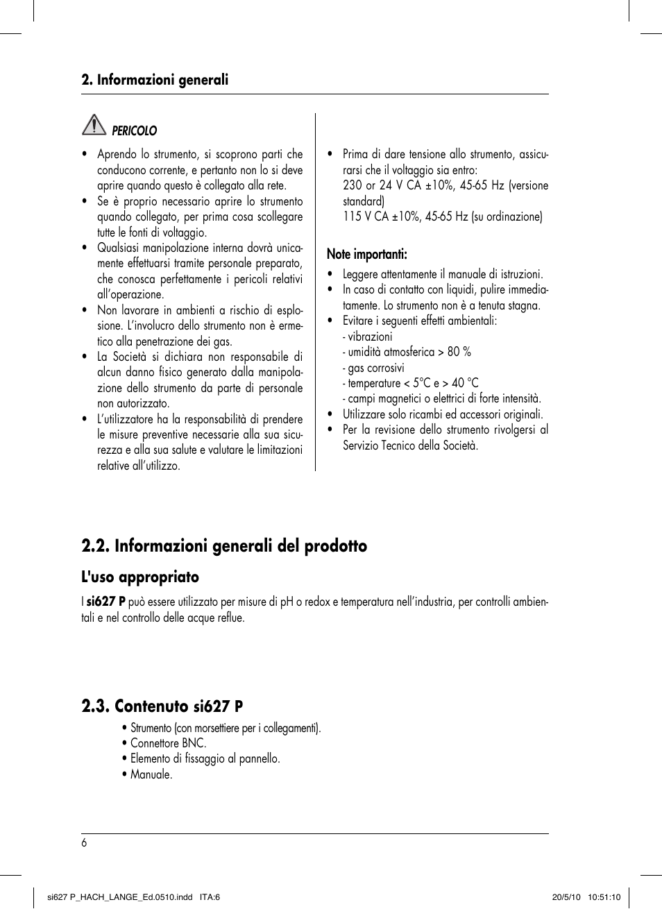 Contenuto, Informazioni generali del prodotto, Si627 p | L'uso appropriato | Hach-Lange SI627 P User Manual | Page 98 / 116