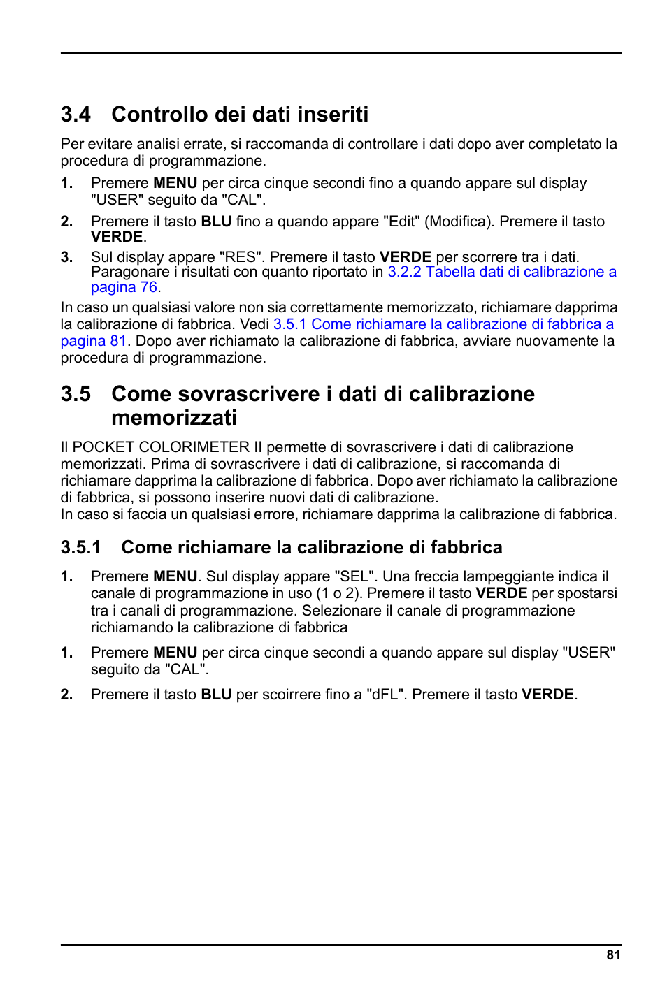 4 controllo dei dati inseriti, 1 come richiamare la calibrazione di fabbrica | Hach-Lange LCK 348_349_350 User Manual | Page 81 / 142