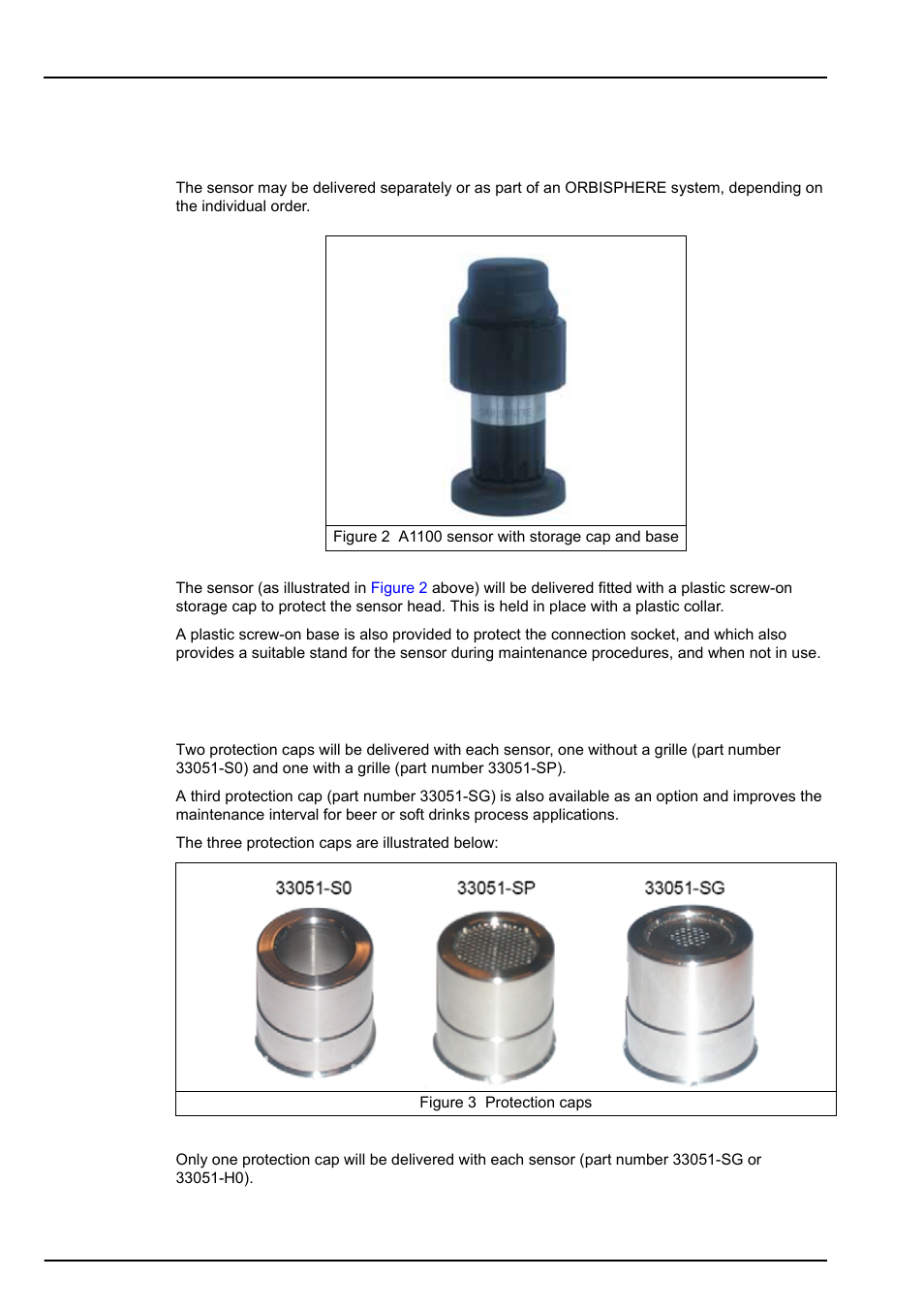 Section 3 introduction, 1 what you have received, 1 a1100 electrochemical sensor | 2 protection caps | Hach-Lange ORBISPHERE A1100 Family User Manual | Page 15 / 48