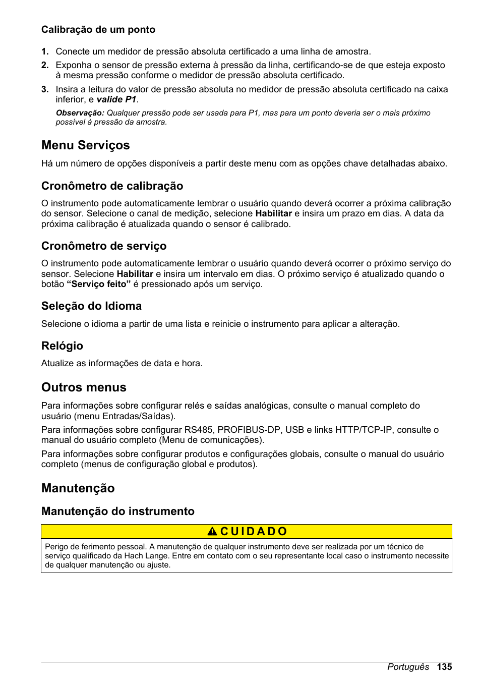 Calibração de um ponto, Menu serviços, Cronômetro de calibração | Cronômetro de serviço, Seleção do idioma, Relógio, Outros menus, Manutenção, Manutenção do instrumento | Hach-Lange ORBISPHERE 510_51x Basic User Manual User Manual | Page 135 / 204