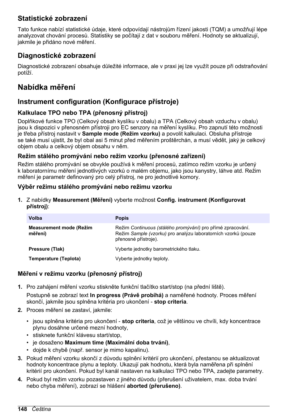 Statistické zobrazení, Diagnostické zobrazení, Nabídka měření | Instrument configuration (konfigurace přístroje), Kalkulace tpo nebo tpa (přenosný přístroj), Výběr režimu stálého promývání nebo režimu vzorku, Měření v režimu vzorku (přenosný přístroj) | Hach-Lange ORBISPHERE 510_51x Basic User Manual User Manual | Page 148 / 204