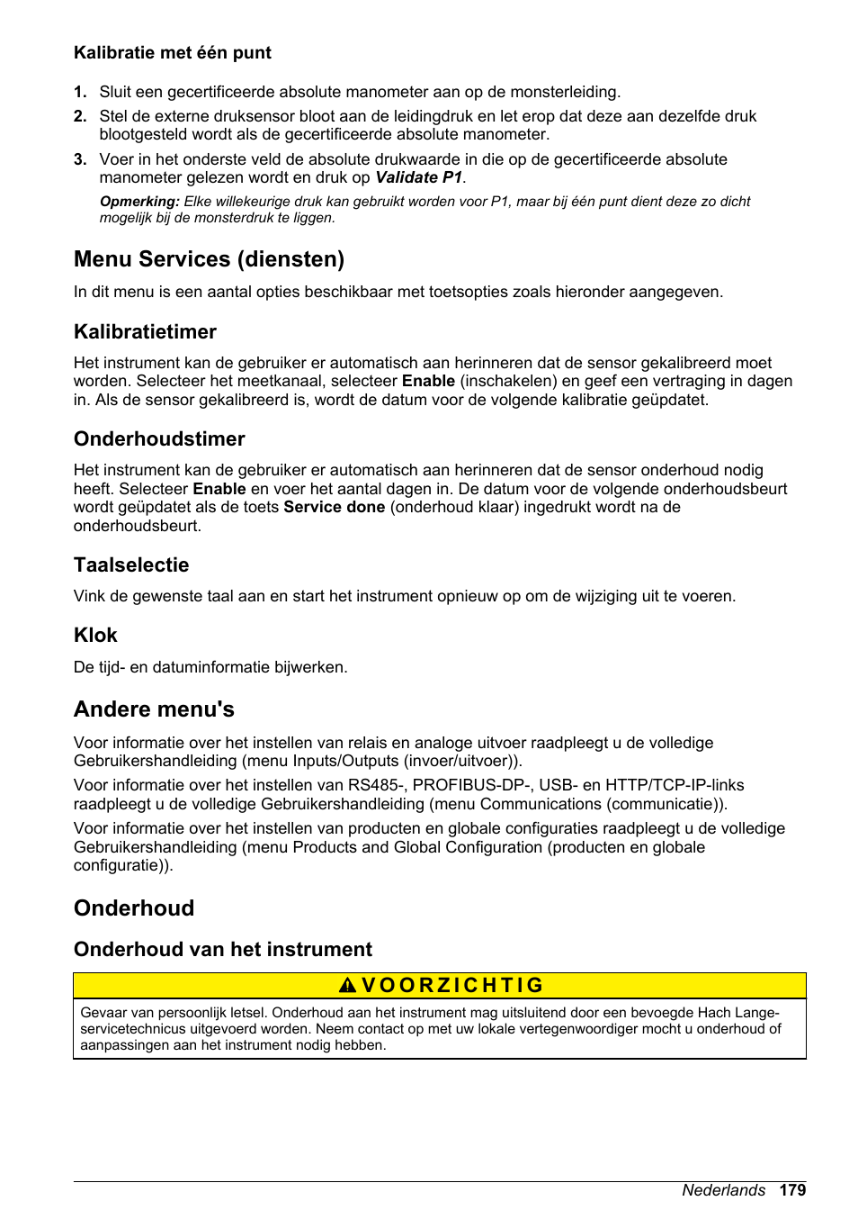 Kalibratie met één punt, Menu services (diensten), Kalibratietimer | Onderhoudstimer, Taalselectie, Klok, Andere menu's, Onderhoud, Onderhoud van het instrument | Hach-Lange ORBISPHERE 510_51x Basic User Manual User Manual | Page 179 / 204
