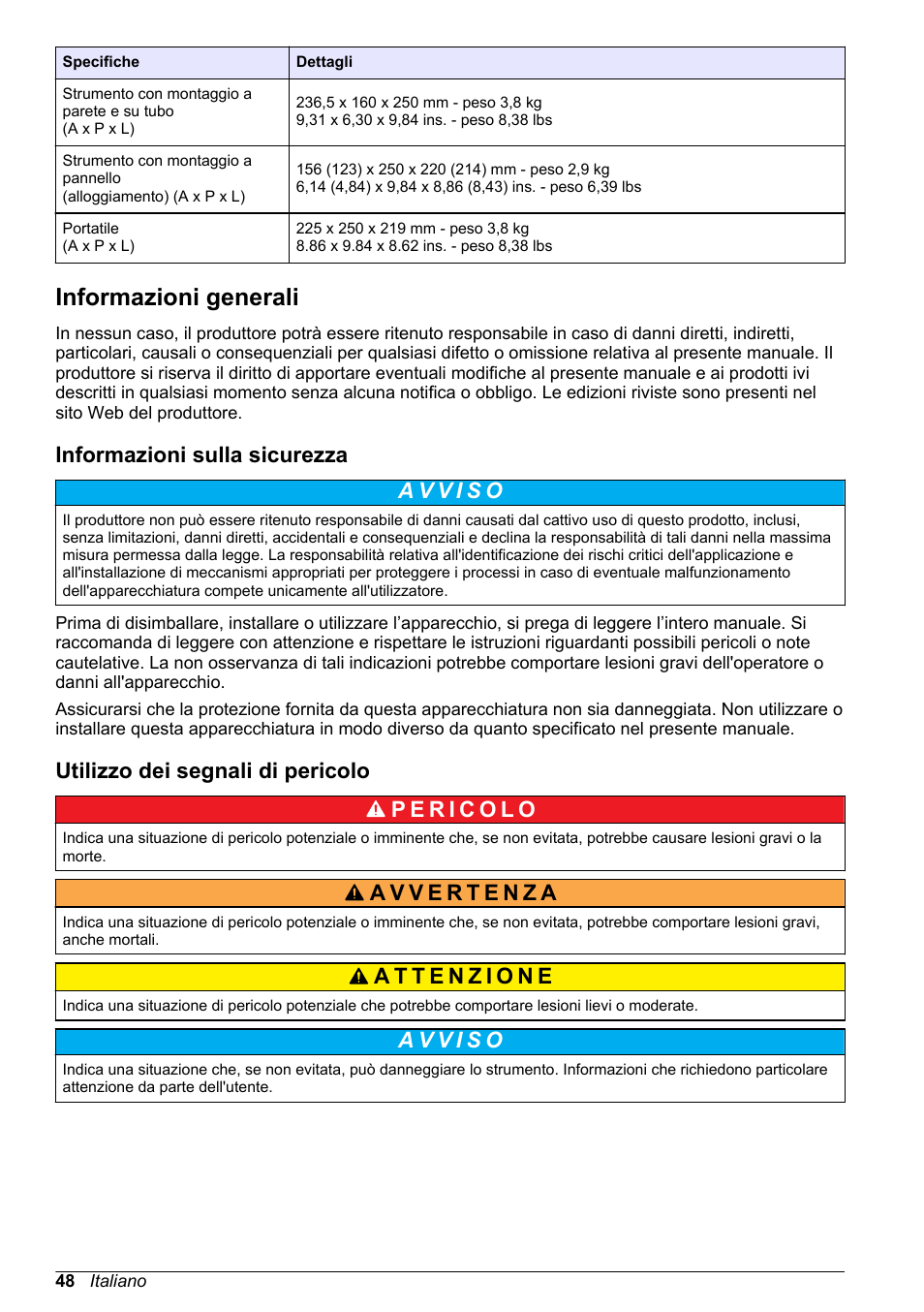 Informazioni generali, Informazioni sulla sicurezza, Utilizzo dei segnali di pericolo | Hach-Lange ORBISPHERE 510_51x Basic User Manual User Manual | Page 48 / 204