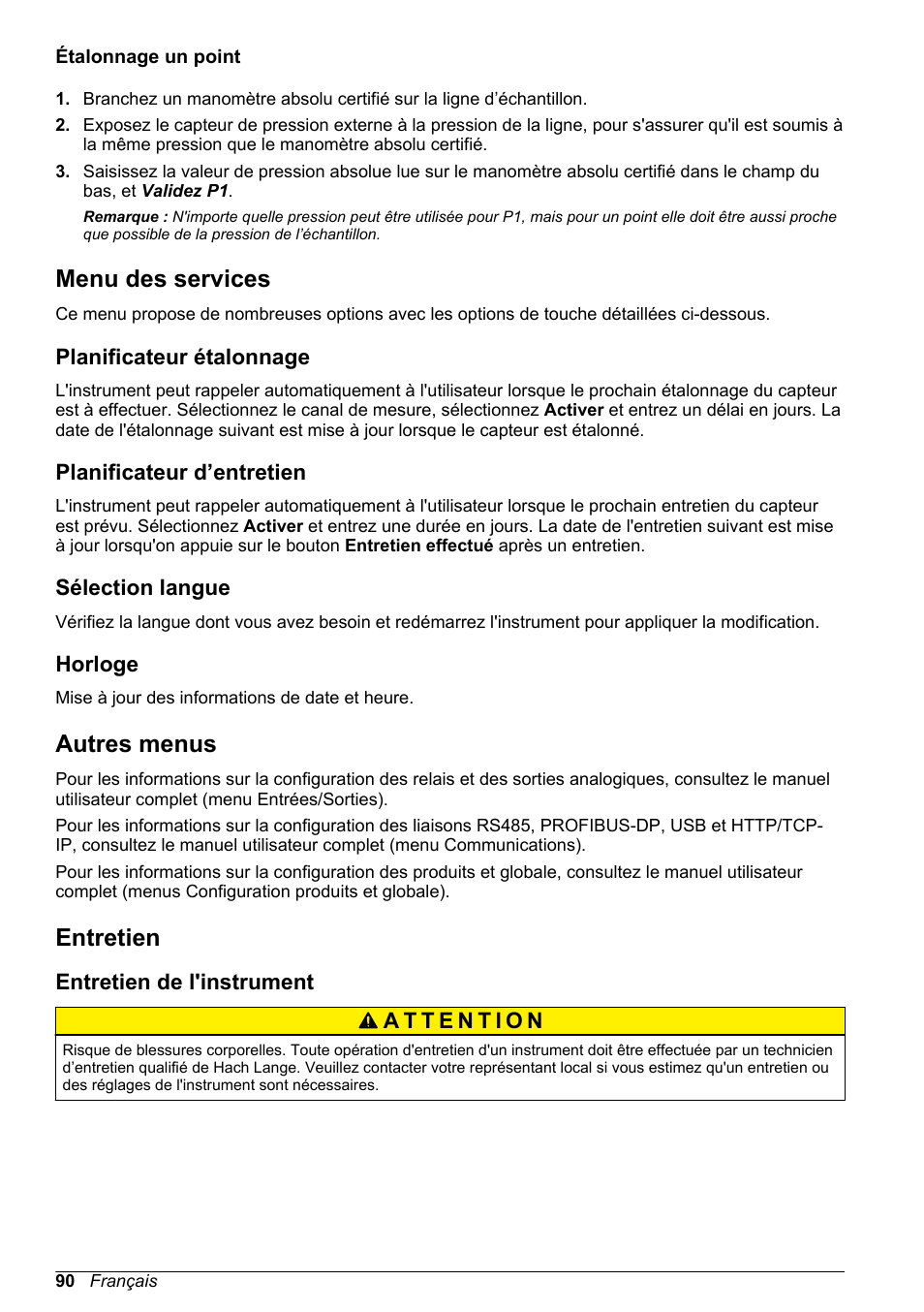 Étalonnage un point, Menu des services, Planificateur étalonnage | Planificateur d’entretien, Sélection langue, Horloge, Autres menus, Entretien, Entretien de l'instrument | Hach-Lange ORBISPHERE 510_51x Basic User Manual User Manual | Page 90 / 204