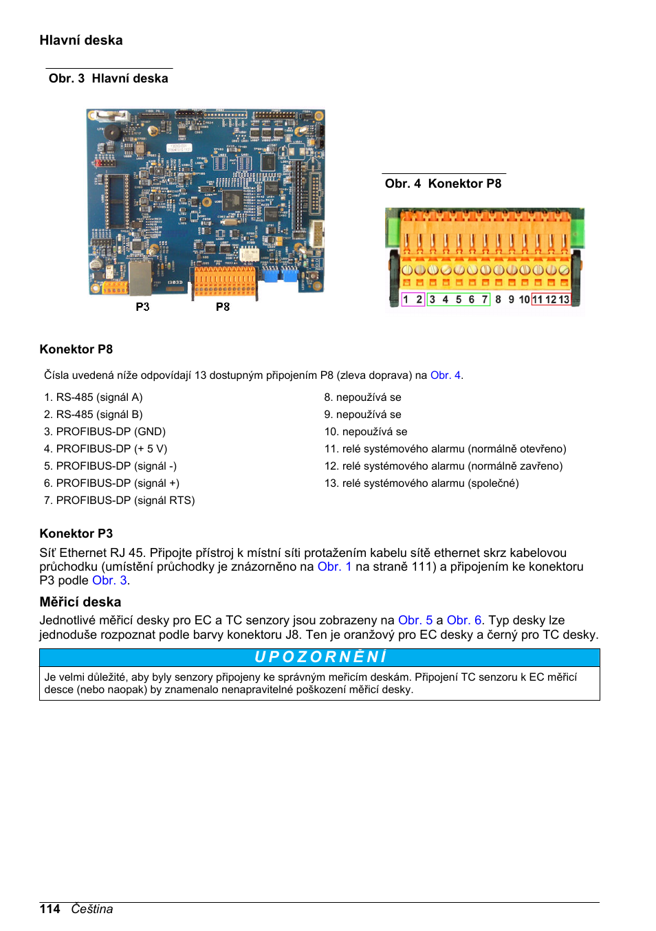 Hlavní deska, Měřicí deska, Konektory p8 na hlavní desce | Obr. 3, Na straně 114 | Hach-Lange ORBISPHERE 410 Basic User Manual User Manual | Page 114 / 190