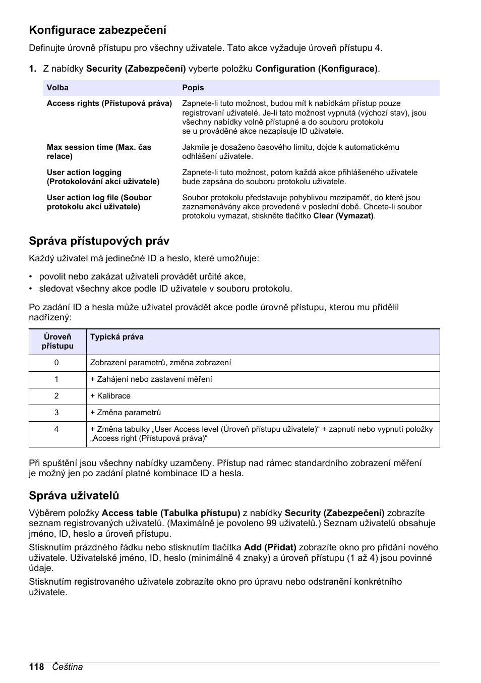 Konfigurace zabezpečení, Správa přístupových práv, Správa uživatelů | Hach-Lange ORBISPHERE 410 Basic User Manual User Manual | Page 118 / 190