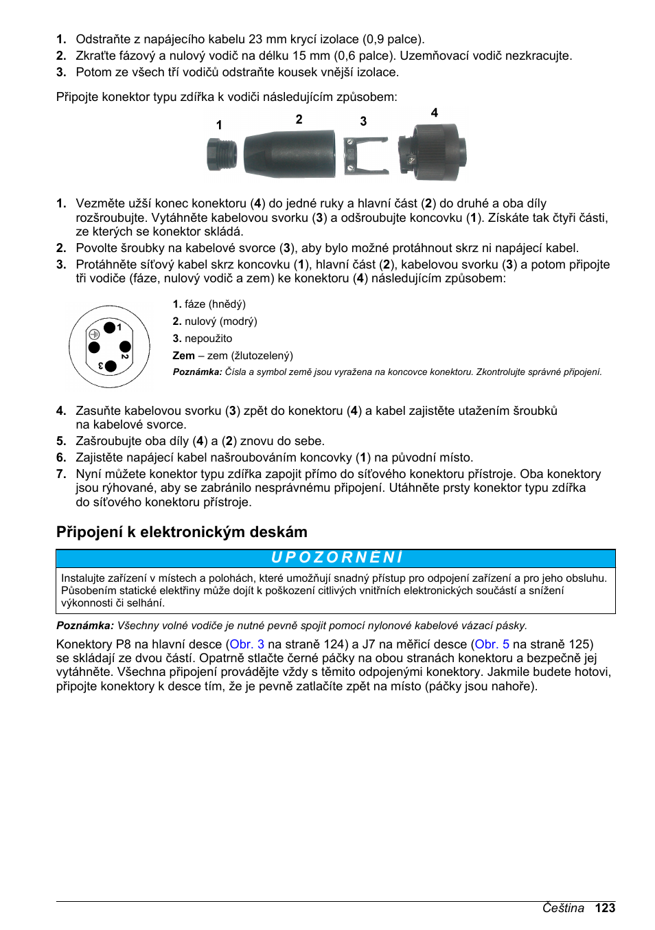 Připojení k elektronickým deskám | Hach-Lange ORBISPHERE KM1100 Basic User Manual User Manual | Page 123 / 350