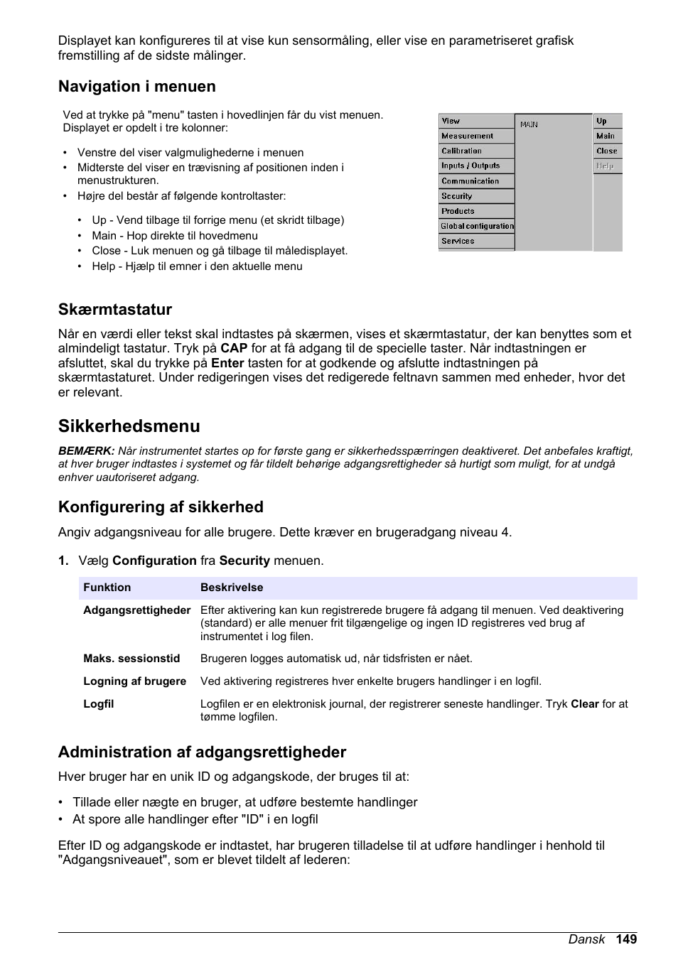 Navigation i menuen, Skærmtastatur, Sikkerhedsmenu | Konfigurering af sikkerhed, Administration af adgangsrettigheder | Hach-Lange ORBISPHERE KM1100 Basic User Manual User Manual | Page 149 / 350