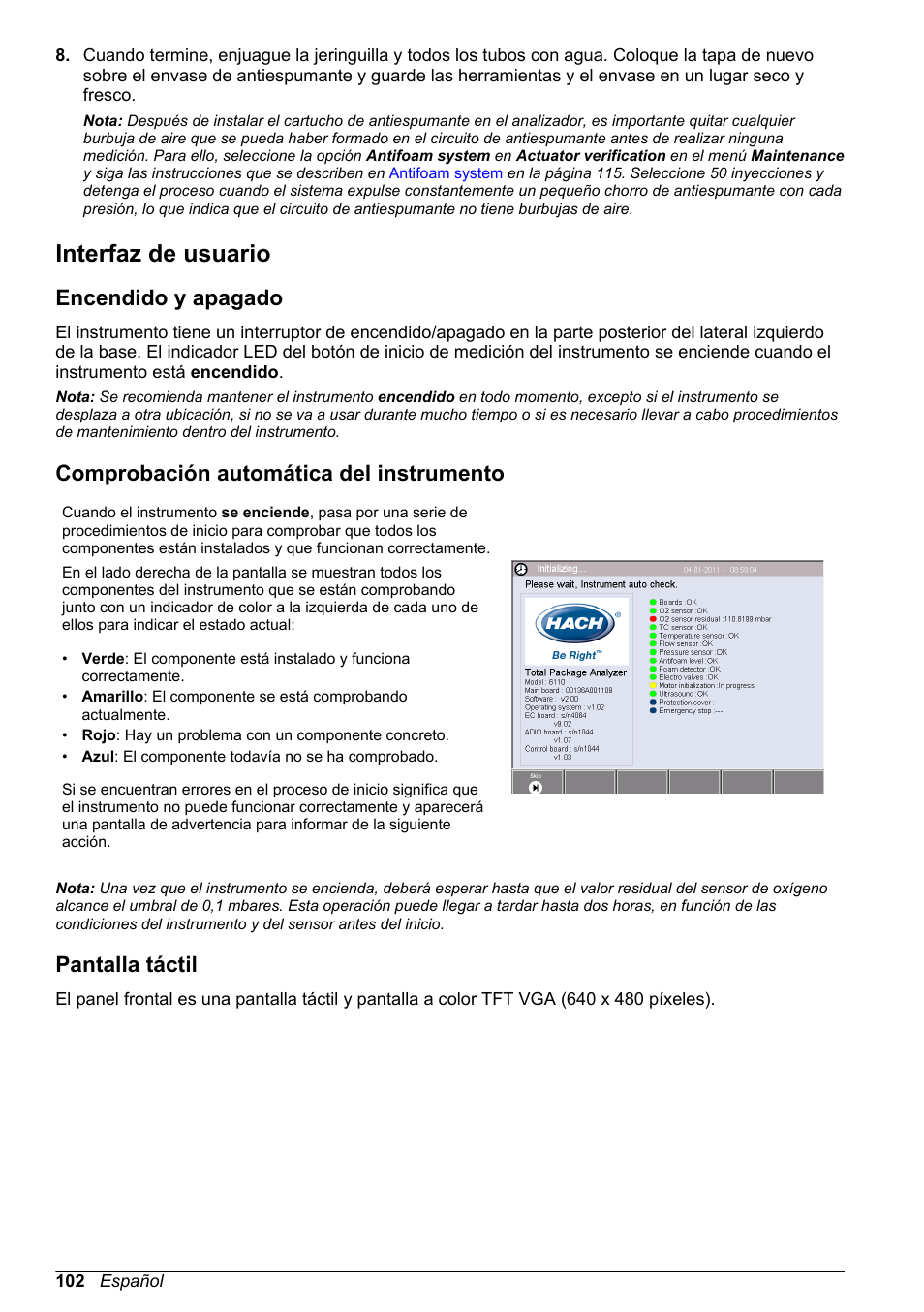 Interfaz de usuario, Encendido y apagado, Comprobación automática del instrumento | Pantalla táctil, Comprobación, Automática del instrumento | Hach-Lange ORBISPHERE 6110 Basic User Manual User Manual | Page 102 / 302