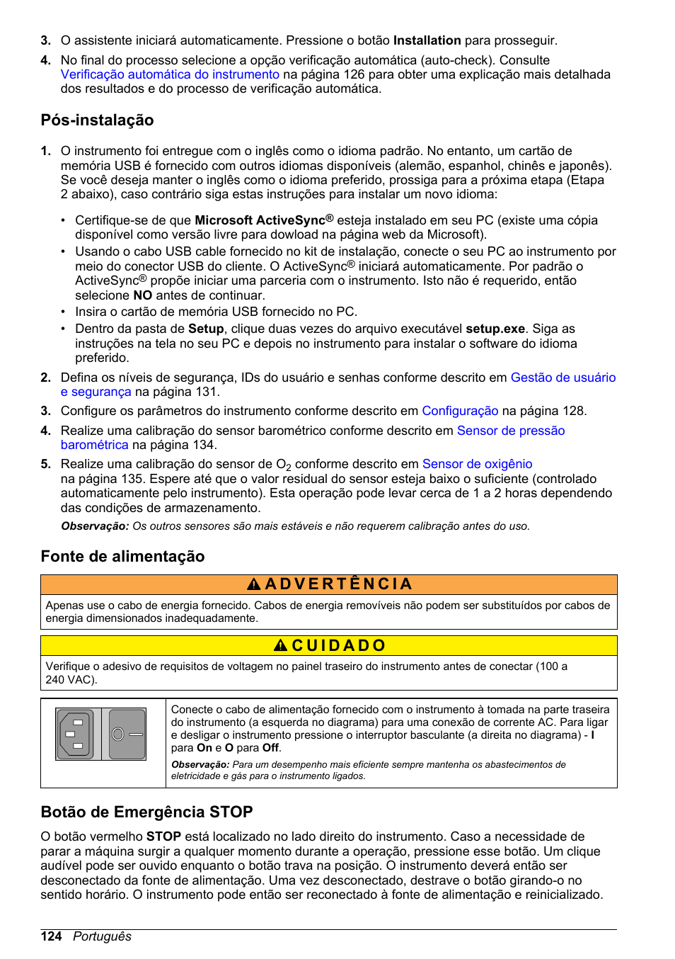 Pós-instalação, Fonte de alimentação, Botão de emergência stop | Hach-Lange ORBISPHERE 6110 Basic User Manual User Manual | Page 124 / 302
