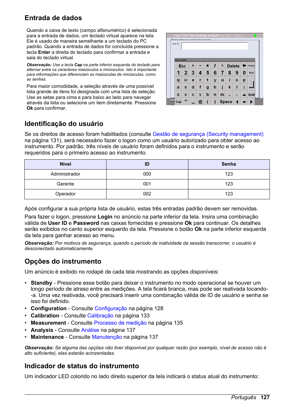 Entrada de dados, Identificação do usuário, Opções do instrumento | Indicador de status do instrumento | Hach-Lange ORBISPHERE 6110 Basic User Manual User Manual | Page 127 / 302