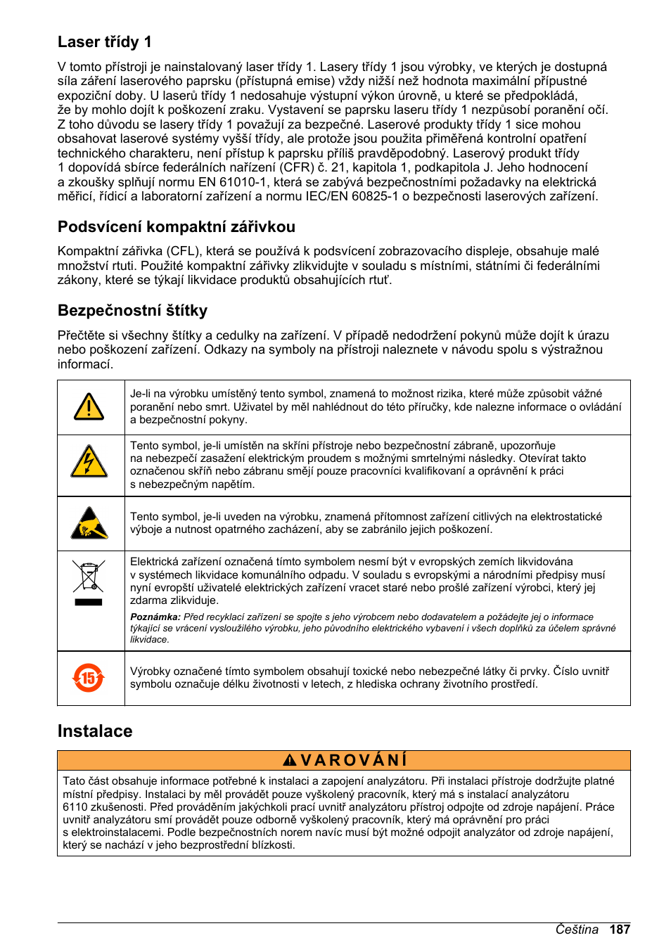 Laser třídy 1, Podsvícení kompaktní zářivkou, Bezpečnostní štítky | Instalace | Hach-Lange ORBISPHERE 6110 Basic User Manual User Manual | Page 187 / 302