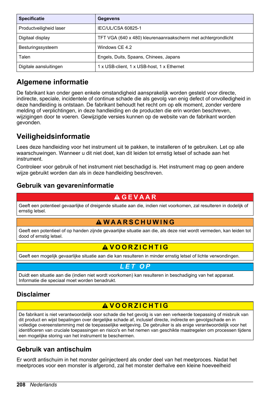 Algemene informatie, Veiligheidsinformatie, Gebruik van gevareninformatie | Disclaimer, Gebruik van antischuim | Hach-Lange ORBISPHERE 6110 Basic User Manual User Manual | Page 208 / 302