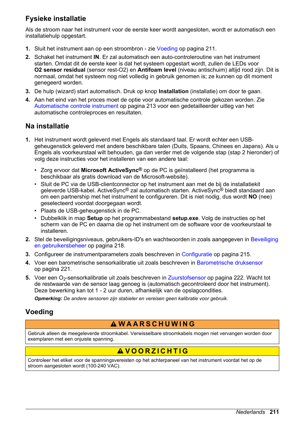 Fysieke installatie, Na installatie, Voeding | Hach-Lange ORBISPHERE 6110 Basic User Manual User Manual | Page 211 / 302
