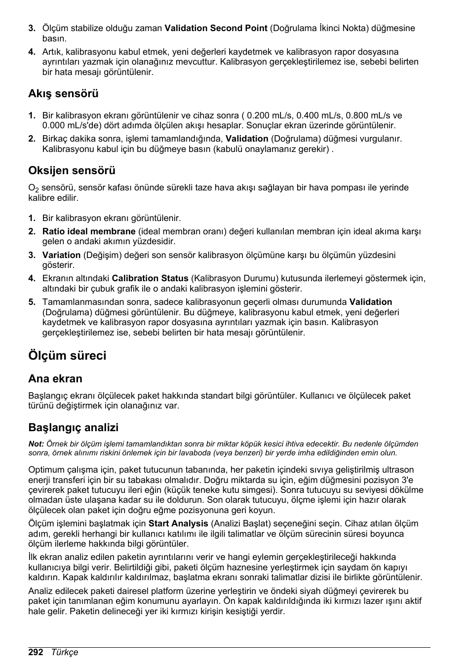 Akış sensörü, Oksijen sensörü, Ölçüm süreci | Ana ekran, Başlangıç analizi, Sayfa 292 | Hach-Lange ORBISPHERE 6110 Basic User Manual User Manual | Page 292 / 302
